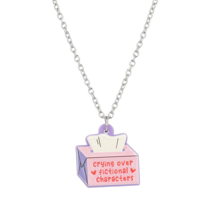 Crying Over Fictional Characters Necklace