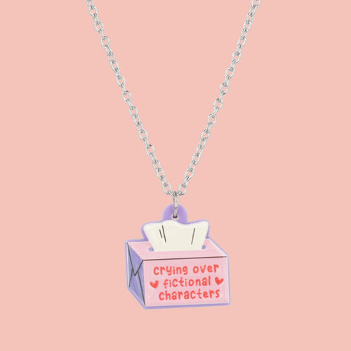 Crying Over Fictional Characters Necklace